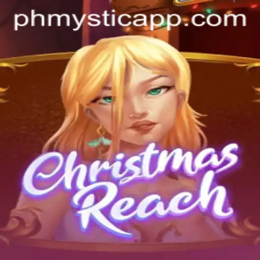 Unveiling the Enchantment of ChristmasReach: A Mystical Journey with Phmystic